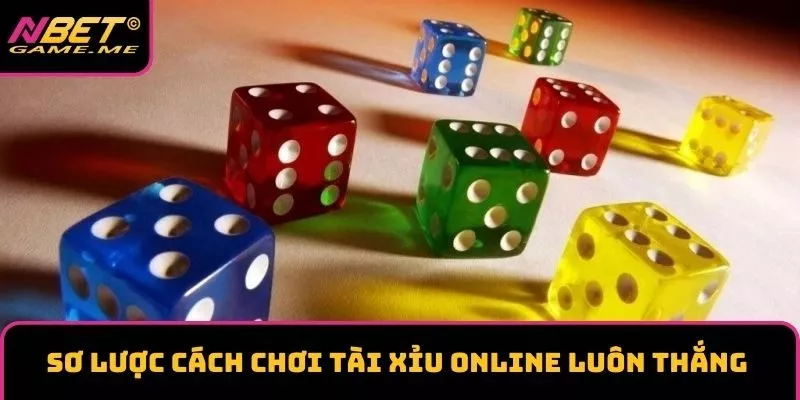 Sơ lược cách chơi tài xỉu online luôn thắng Sơ lược cách chơi tài xỉu online luôn thắng