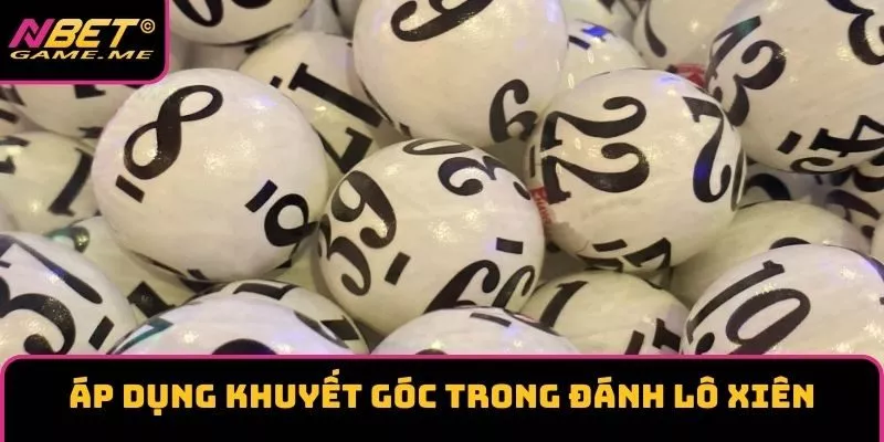 Áp dụng khuyết góc trong đánh lô xiên Áp dụng khuyết góc trong đánh lô xiên